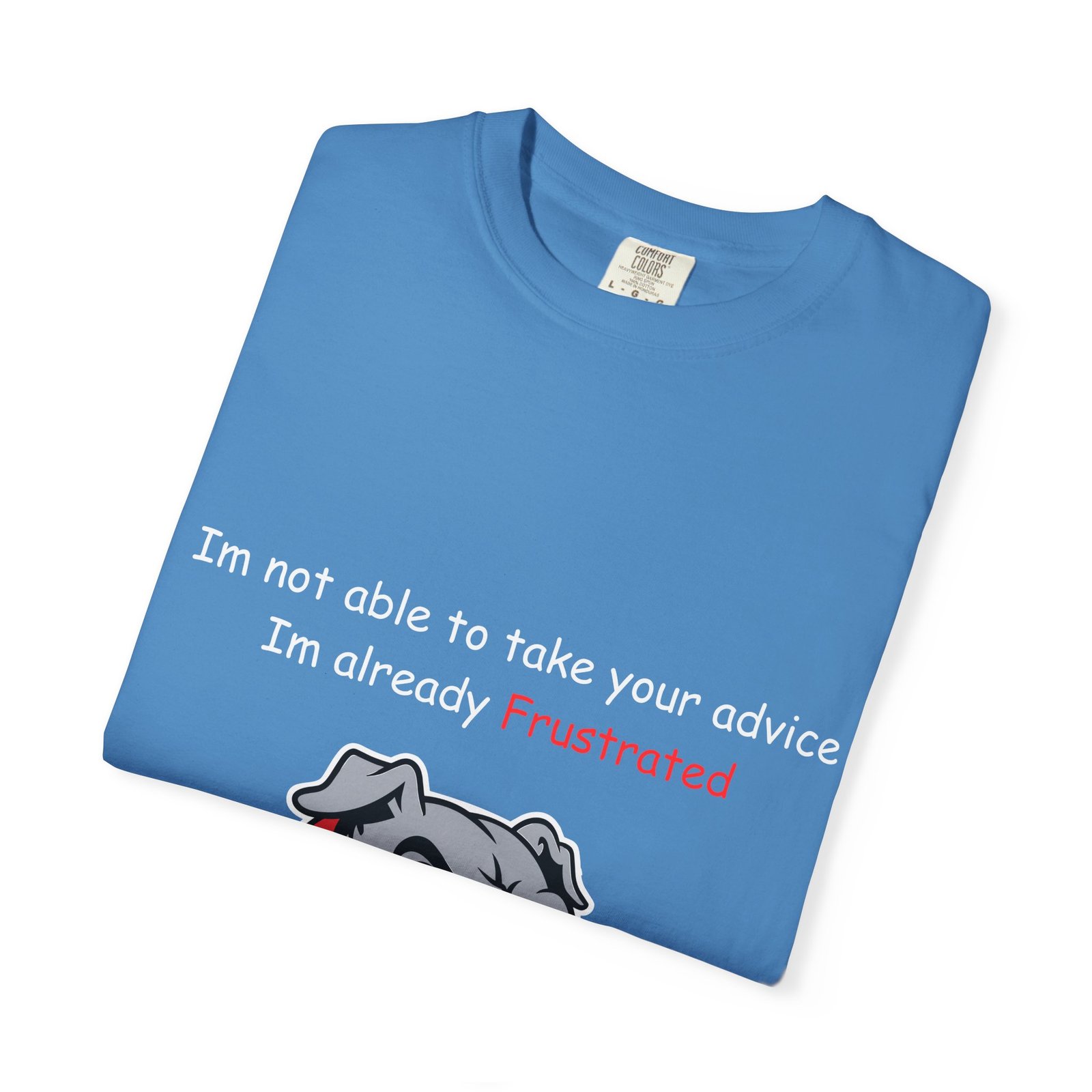 Frustrated Bulldog T-Shirt - Image 27