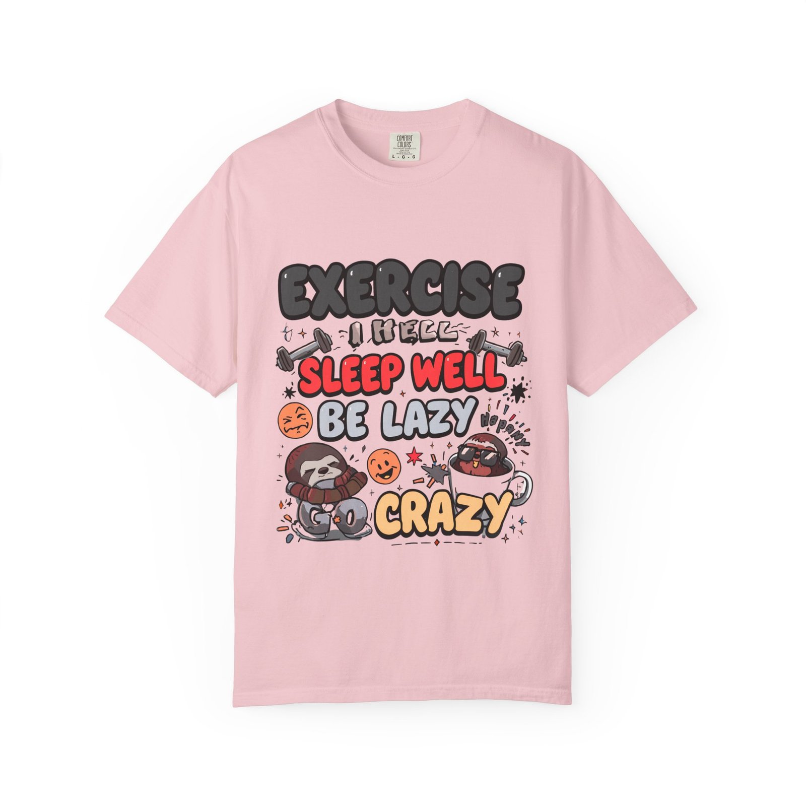 Funny Sloth T-Shirt – "Exercise Sleep Well Be Lazy Be Crazy" Graphic Tee - Image 29