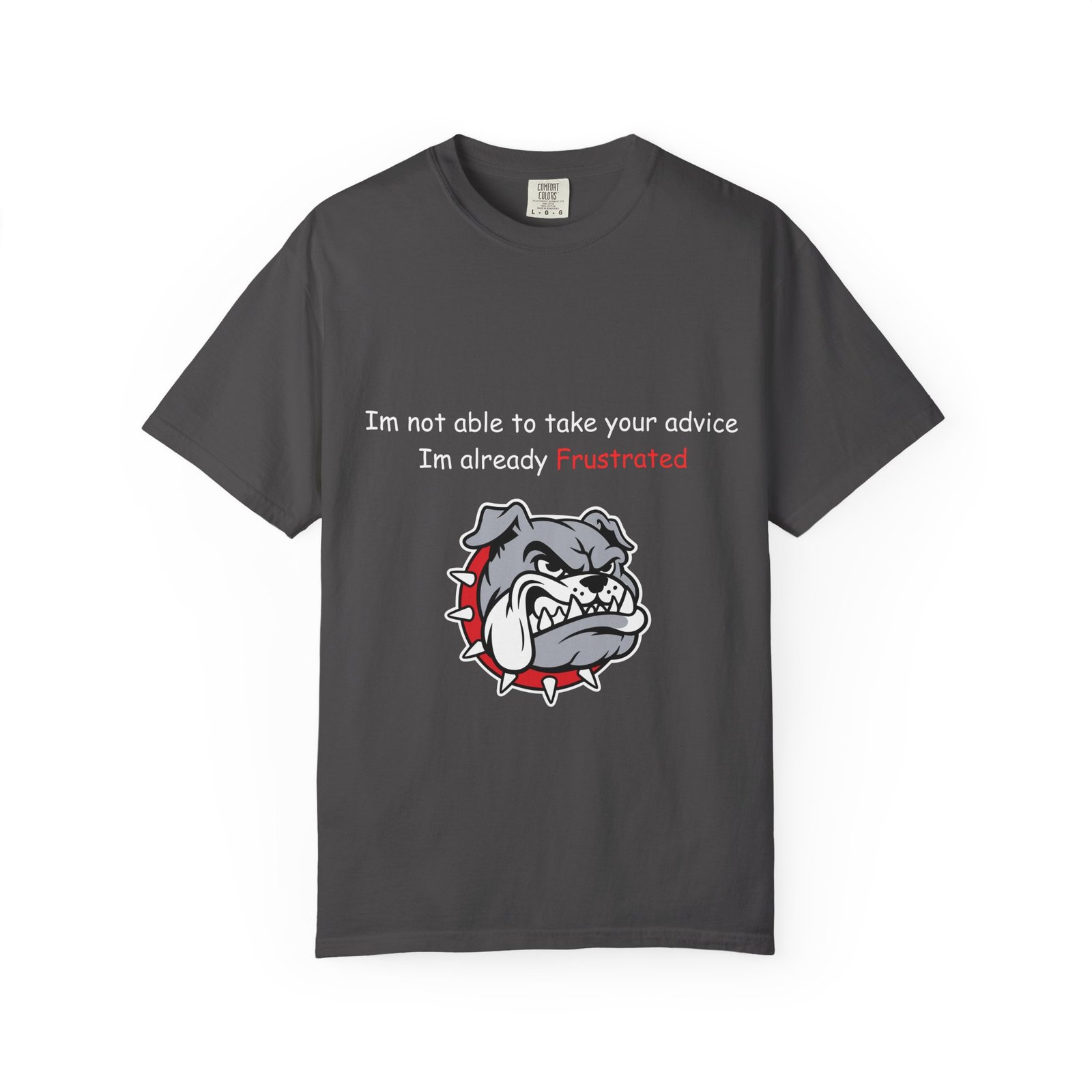 Frustrated Bulldog T-Shirt - Image 33