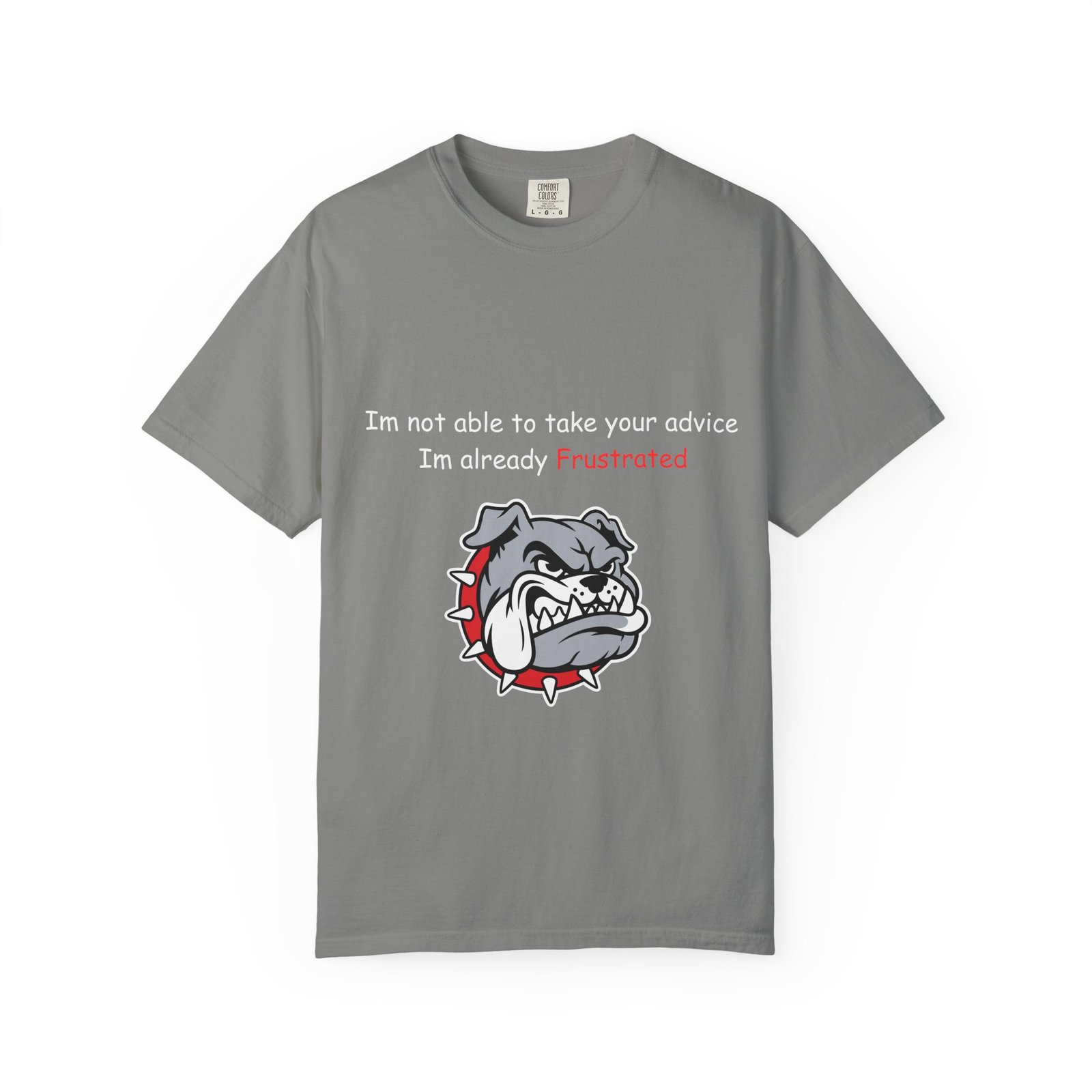 Frustrated Bulldog T-Shirt - Image 21