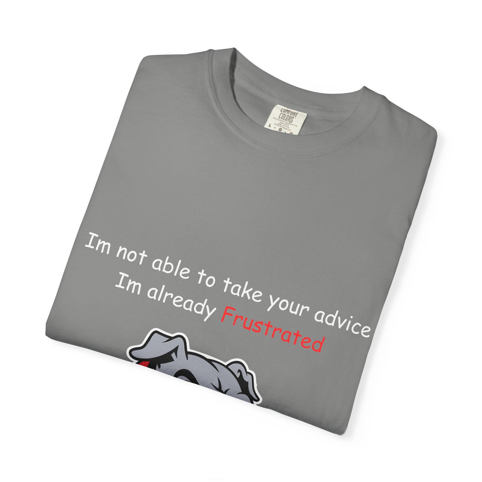Frustrated Bulldog T-Shirt - Image 23