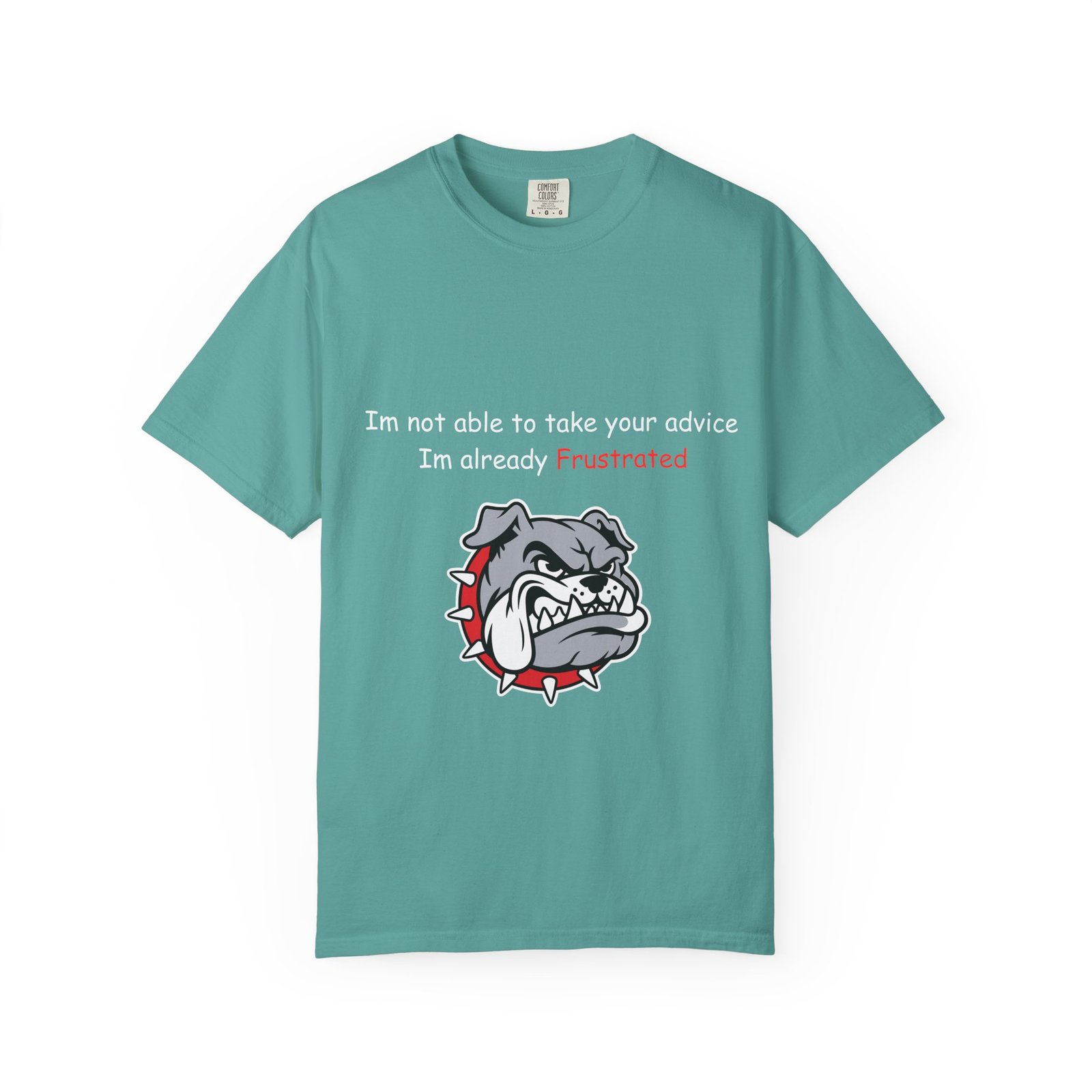 Frustrated Bulldog T-Shirt - Image 17