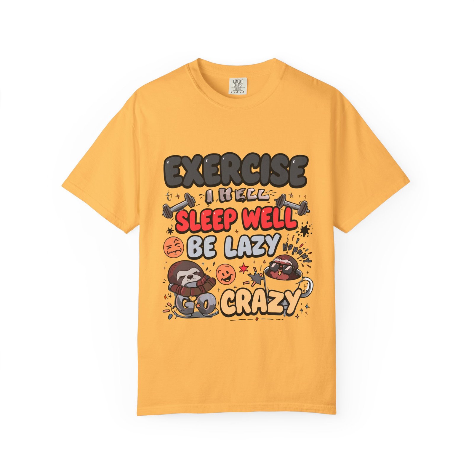 Funny Sloth T-Shirt – "Exercise Sleep Well Be Lazy Be Crazy" Graphic Tee - Image 5