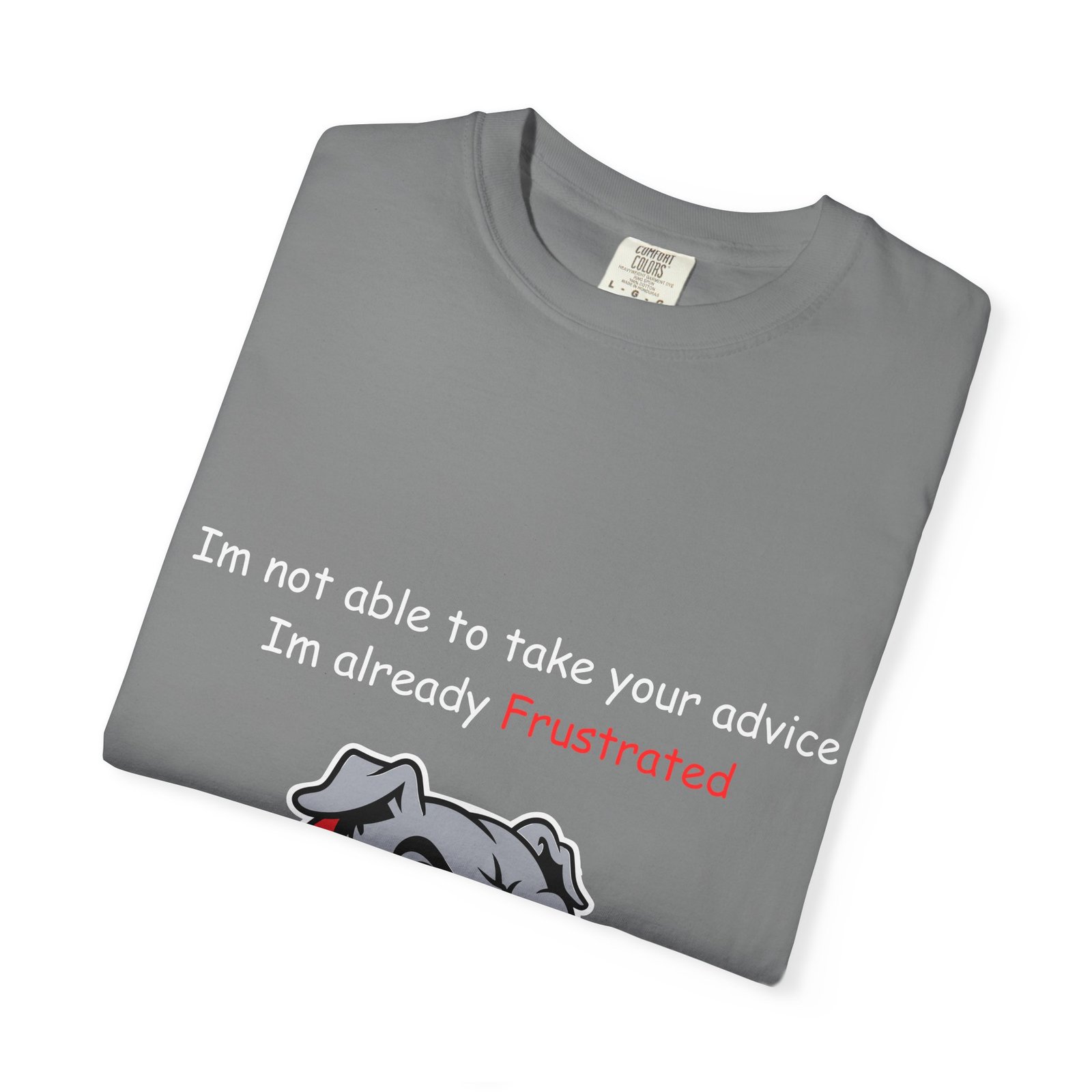 Frustrated Bulldog T-Shirt - Image 11