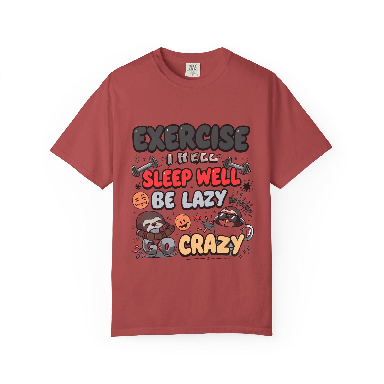 Funny Sloth T-Shirt – "Exercise Sleep Well Be Lazy Be Crazy" Graphic Tee - Image 33