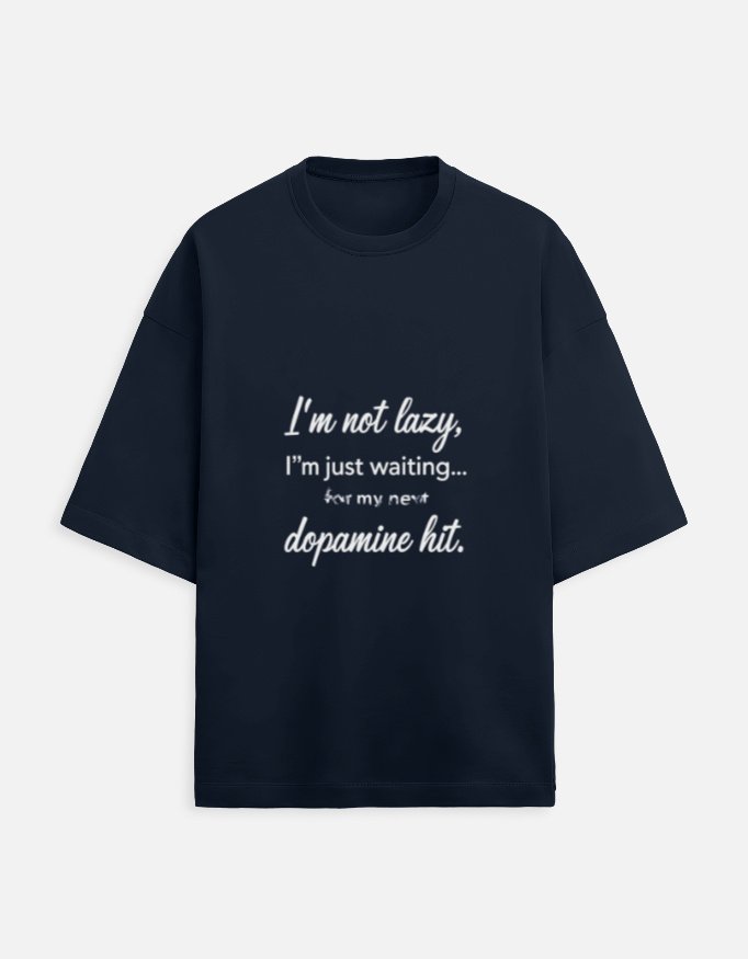 Funny Dopamine Quote T-Shirt - Image 7