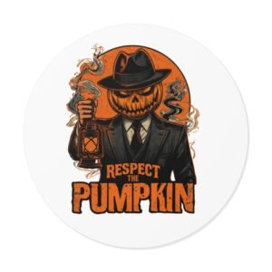 Round Sticker — "Respect the Pumpkin" Jack-O’-Lantern Horror Vinyl Sticker