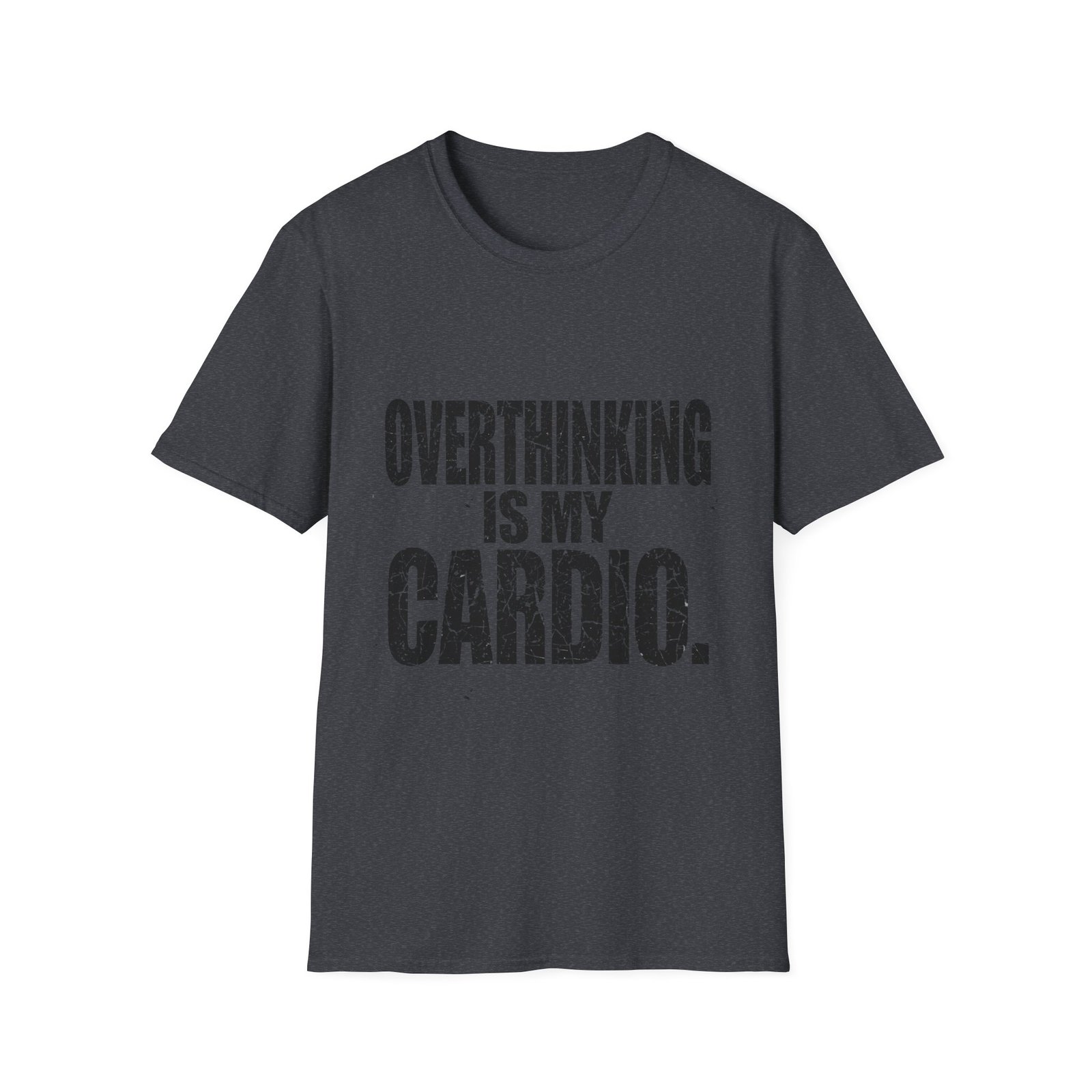 Overthinking Is My Cardio T-Shirt – Funny Introvert Graphic Tee - Image 24