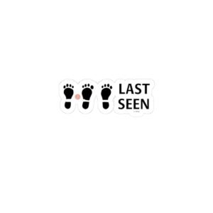 Last Seen Footprints Kiss-Cut Sticker — Laptop Decal