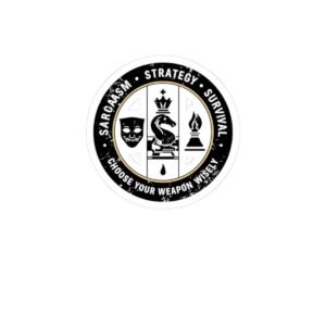 Kiss-Cut Sticker — "Sarcasm • Strategy • Survival" Emblem
