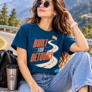 Built for Detours T-Shirt